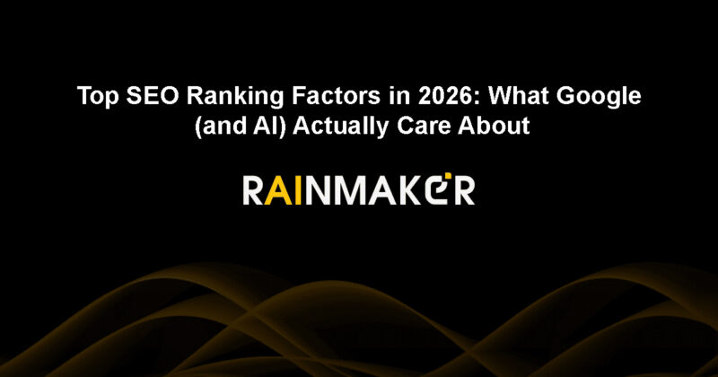 Top SEO Ranking Factors in 2026: What Google (and AI) Actually Care ...